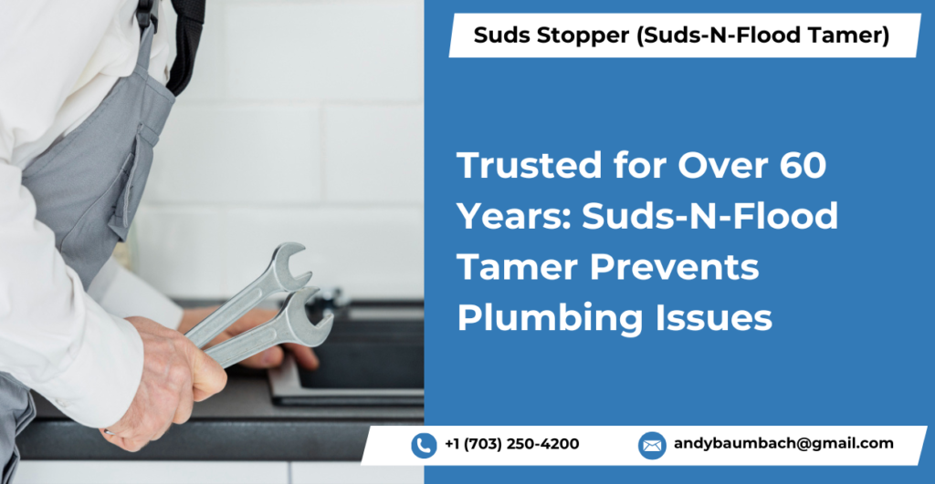 Suds-N-Flood Tamer Prevents Plumbing Issues Blog Image