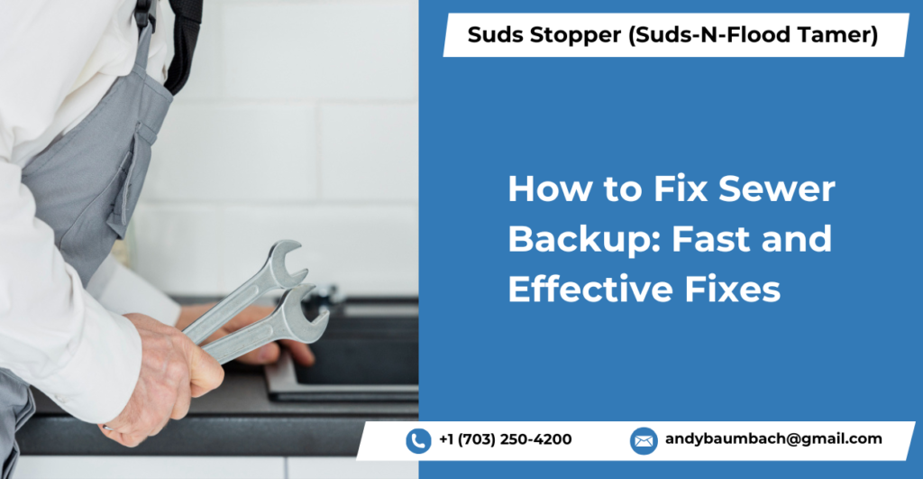 How to Fix Sewer Backup Blog Image